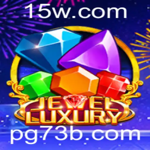 Descubra o Mundo Fascinante de JewelLuxury: Um Jogo Inovador com a Palavra-Chave 73B