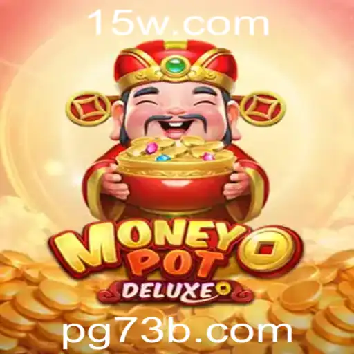 MoneyPotDELUXE: Descubra o Jogo que Está Revolucionando o Mundo dos Cassinos